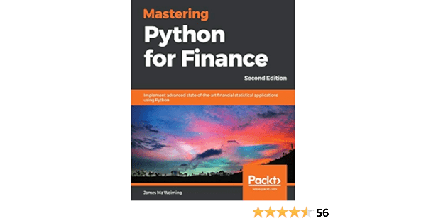 Mastering Python for Finance: Harness Pythons Computational Power for Successful Financial Operations